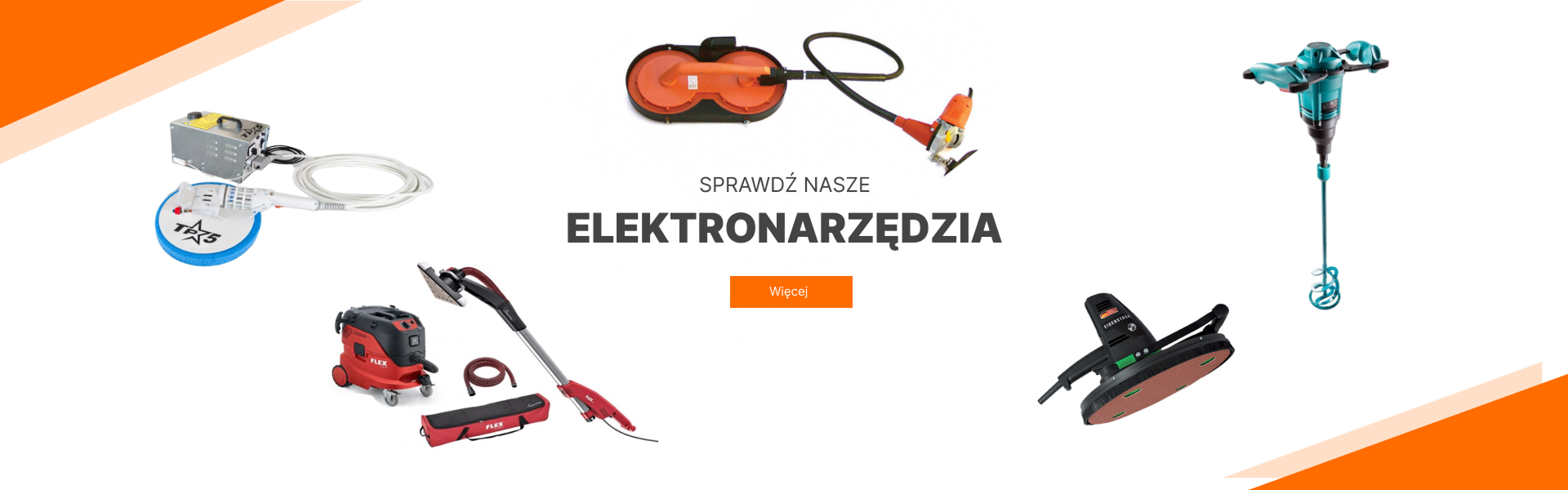 Sprawdź nasze elektronarzędzia